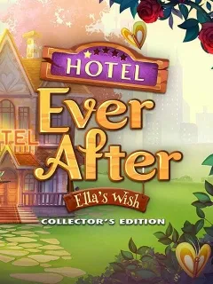 Hotel Ever After - Ella's Wish